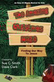 cover The Amazing Christmas Maze Unison Choral Score cover